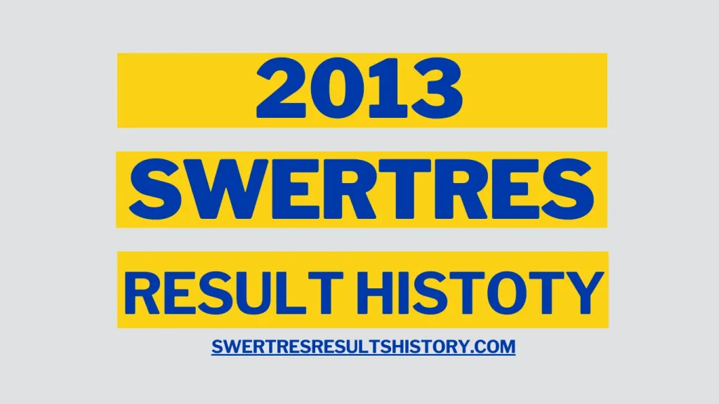 Swertres Result History Summary 2013