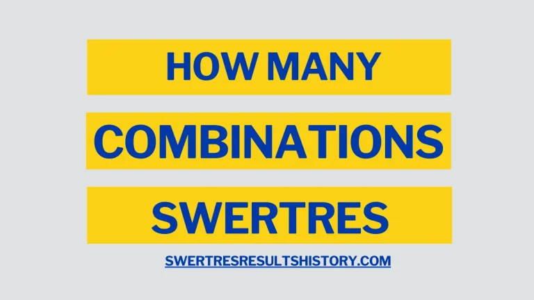 How Many Combinations in Swertres