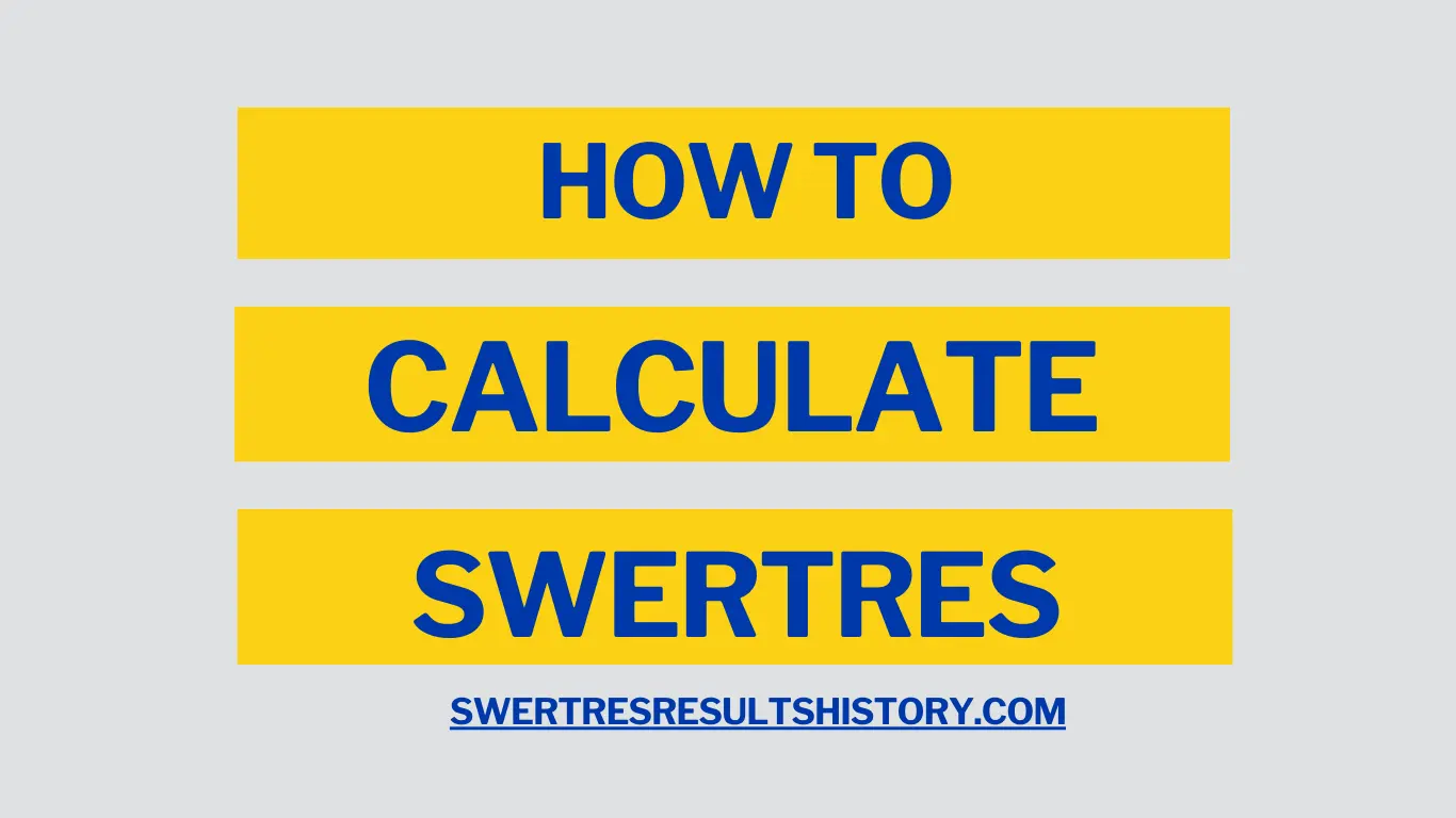 How to Calculate Swertres